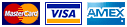We accept MasterCard, VISA & AmericanExpress